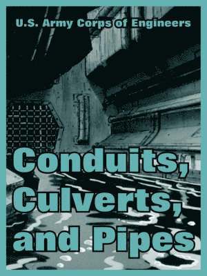 Conduits, Culverts, and Pipes 1