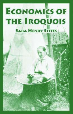 bokomslag Economics of the Iroquois