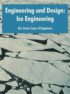 U S Army Corps of Engineers, U. S. Army Corps of Engineers, U.S. Army Corps of Engineers - Engineering and Design, Häftad