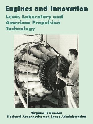 Virginia P Dawson, NASA - Engines and Innovation, Häftad