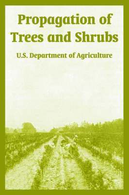 Propagation of Trees and Shrubs 1