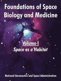 bokomslag Foundations of Space Biology and Medicine
