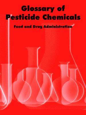 Glossary of Pesticide Chemicals