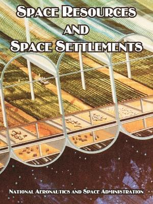 NASA - Space Resources and Space Settlements, Häftad