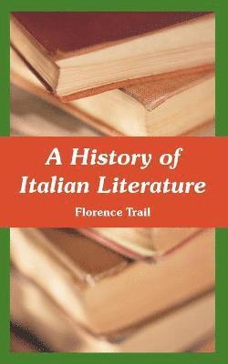 bokomslag History of Italian Literature