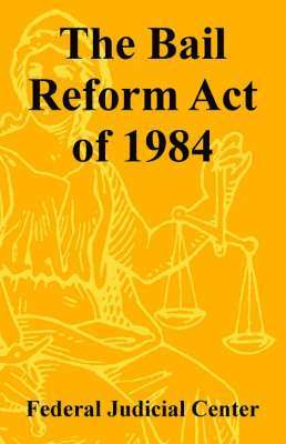 Bail Reform Act of 1984