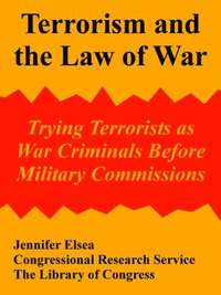 bokomslag Terrorism and the Law of War