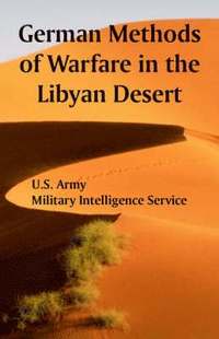 bokomslag German Methods of Warfare in the Libyan Desert