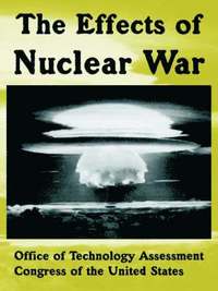 bokomslag The Effects of Nuclear War