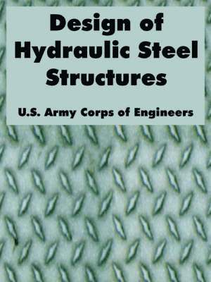 bokomslag Design of Hydraulic Steel Structures