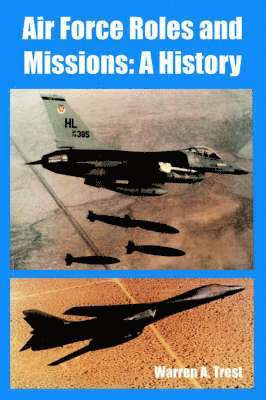 Air Force Roles and Missions 1