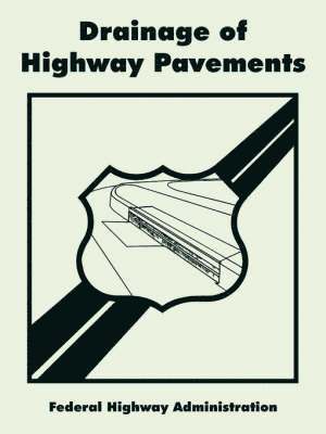 Drainage of Highway Pavements 1