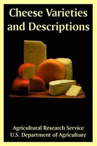bokomslag Cheese Varieties and Descriptions