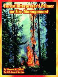 bokomslag Forest Interpreter's Primer on Fire Management