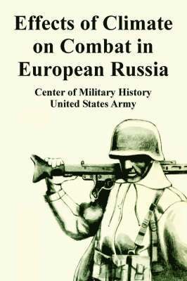 bokomslag Effects of Climate on Combat in European Russia