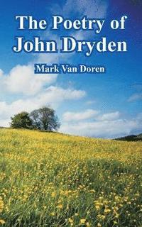 bokomslag The Poetry of John Dryden