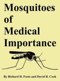 bokomslag Mosquitoes of Medical Importance