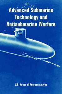 bokomslag Advanced Submarine Technology and Antisubmarine Warfare