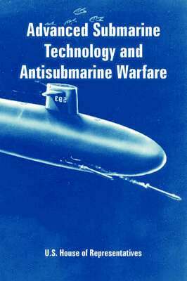 bokomslag Advanced Submarine Technology and Antisubmarine Warfare