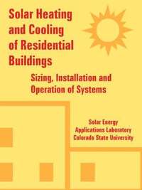 bokomslag Solar Heating and Cooling of Residential Buildings
