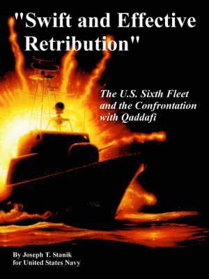 &quot;Swift and Effective Retribution&quot; 1