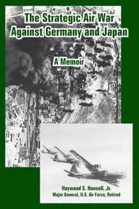 bokomslag Strategic Air War Against Germany and Japan
