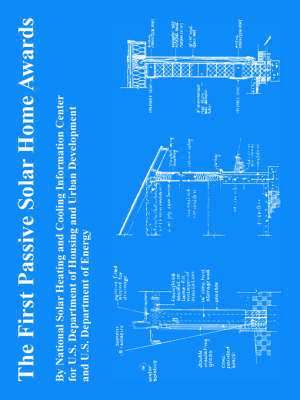 U S Department of Energy, Et Al - First Passive Solar Home Awards, Häftad
