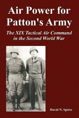 Air Power for Patton's Army