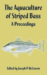 bokomslag Aquaculture of Striped Bass