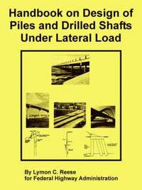 bokomslag Handbook on Design of Piles and Drilled Shafts Under Lateral Load