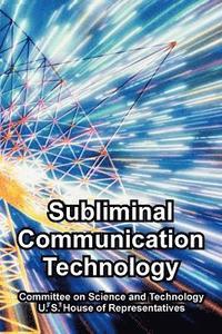 bokomslag Subliminal Communication Technology