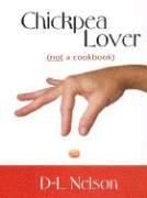 bokomslag Chickpea Lover Not a Cookbookpb