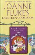 Joanne Fluke - Joanne Flukes Lake Eden Cookbook, Inbunden
