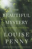 Louise Penny - The Beautiful Mystery, Inbunden