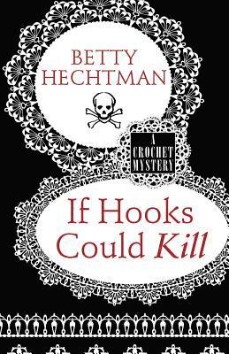 bokomslag If Hooks Could Kill