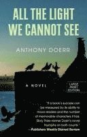 Anthony Doerr - All the Light We Cannot See, Inbunden