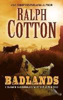 Ralph W. Cotton - Badlands, Häftad
