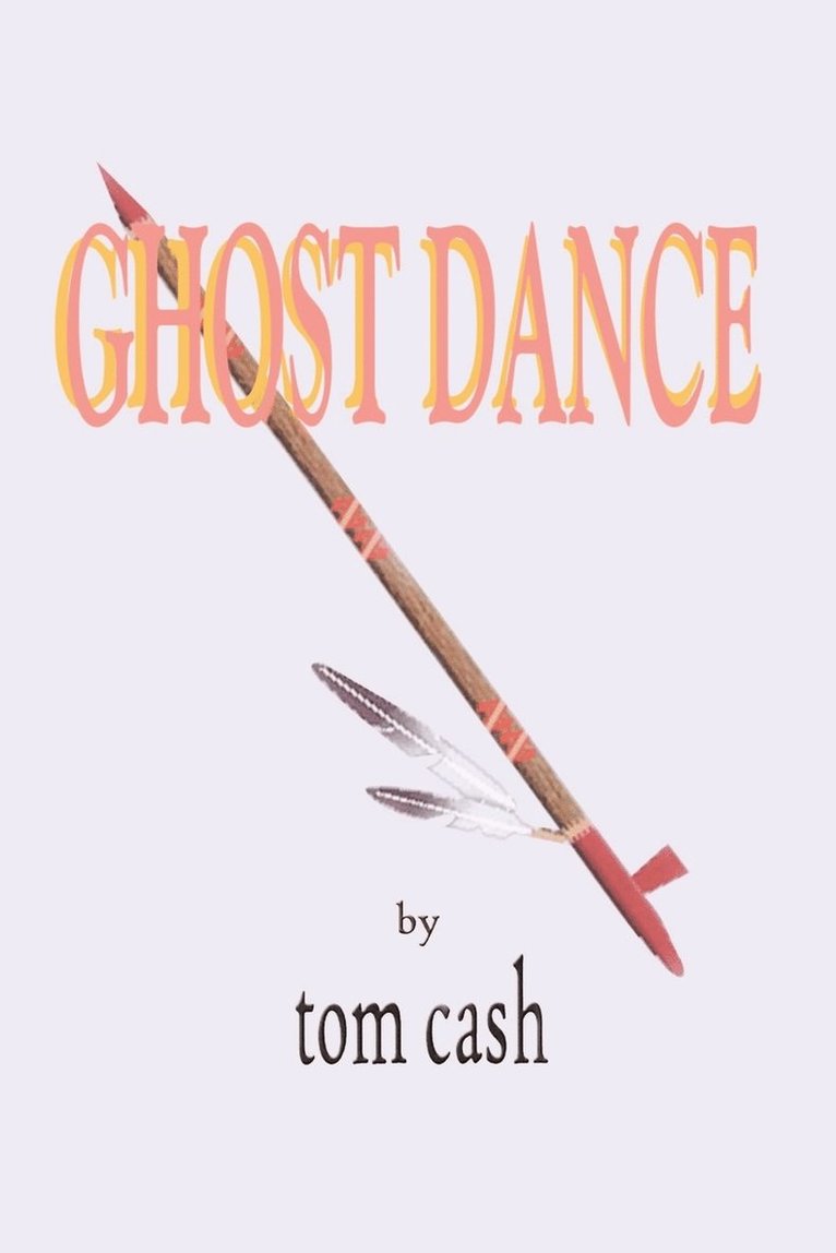 Ghost Dance 1