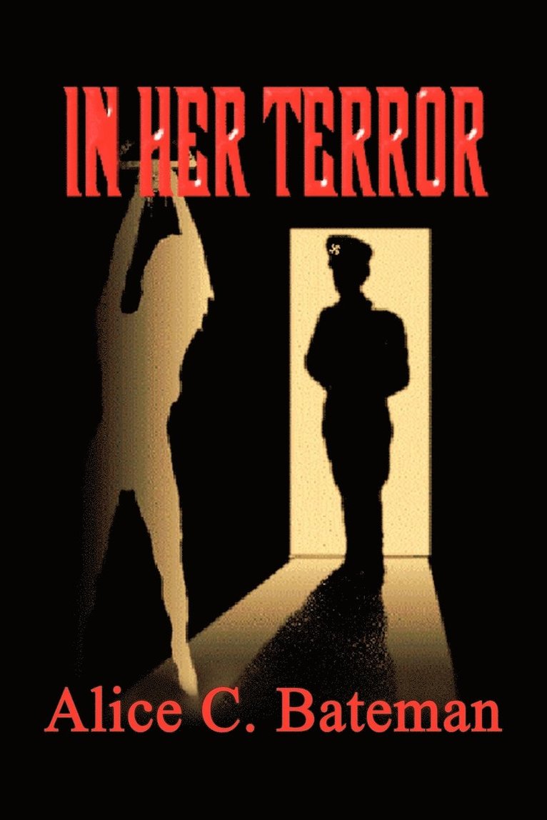 In Her Terror 1