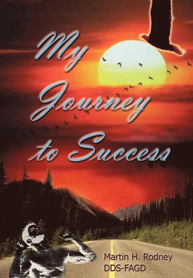 bokomslag My Journey to Success