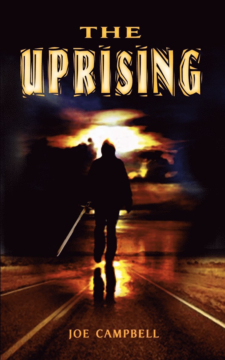 Joe Campbell - Uprising, Häftad