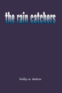 bokomslag Rain Catchers