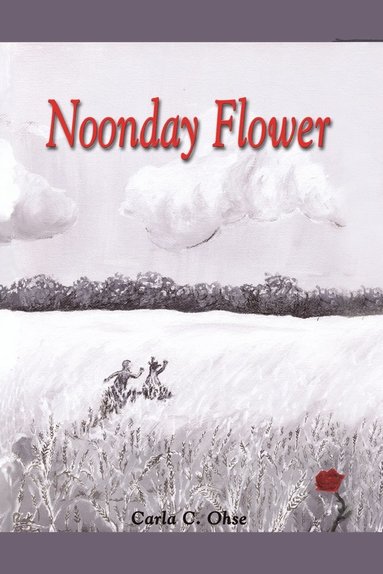 bokomslag Noonday Flower