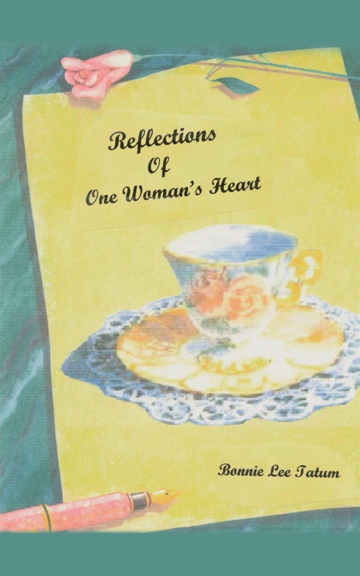 Reflections of One Woman's Heart 1