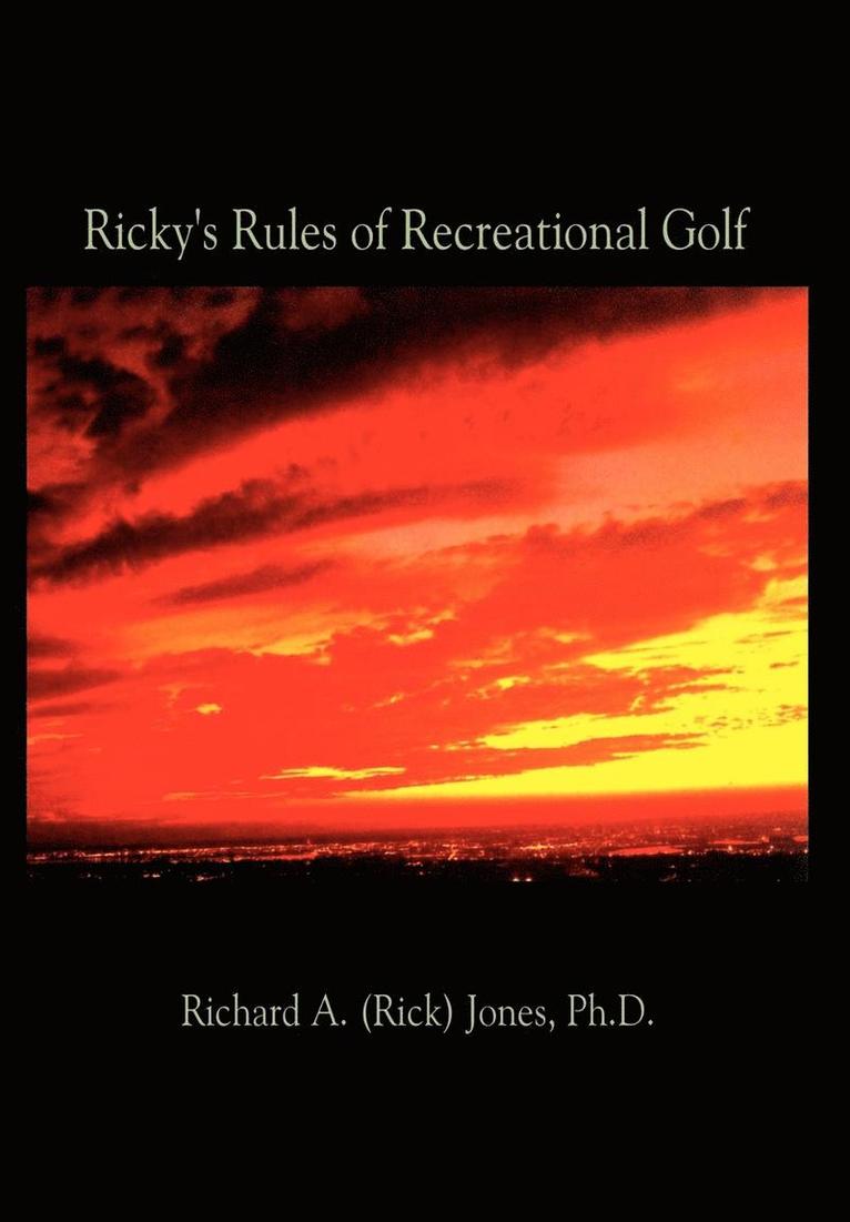Ricky's Rules of Recreational Golf 1