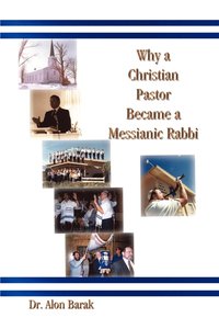 bokomslag Why a Christian Pastor Became a Messianic Rabbi