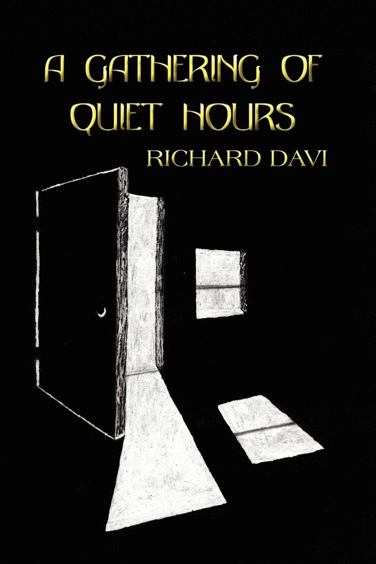 A Gathering of Quiet Hours 1