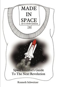bokomslag Made in Space