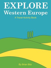 bokomslag Explore: Western Europe