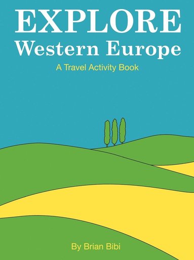 bokomslag Explore: Western Europe